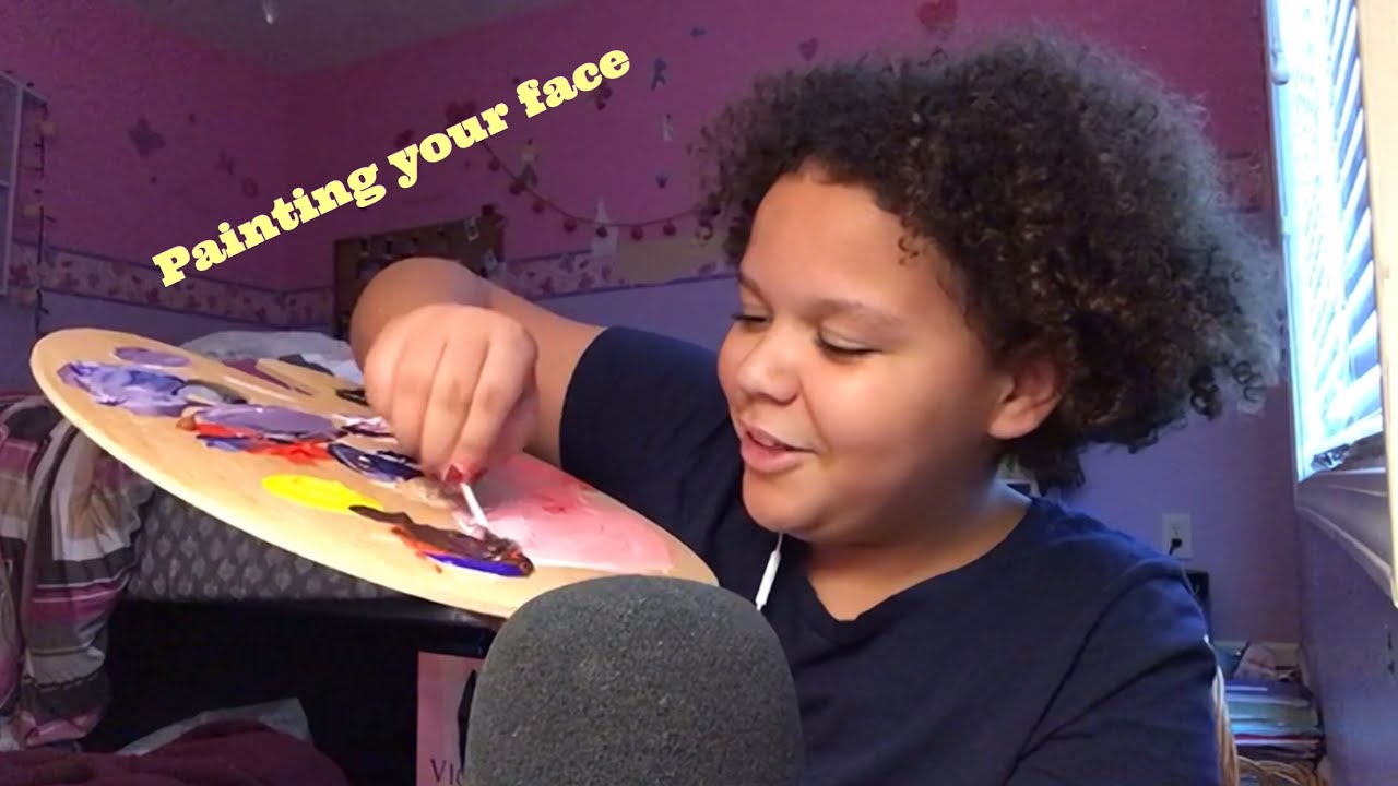 ASMR- painting your face