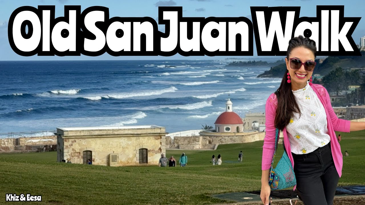 Walk with Us in Old San Juan, Puerto Rico - From Cruise Port to Castillo del Morro 