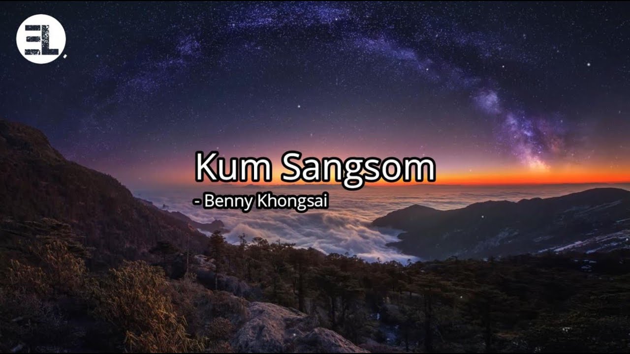 Kum Sangsom -  Benny Khongsai (Lyrics)