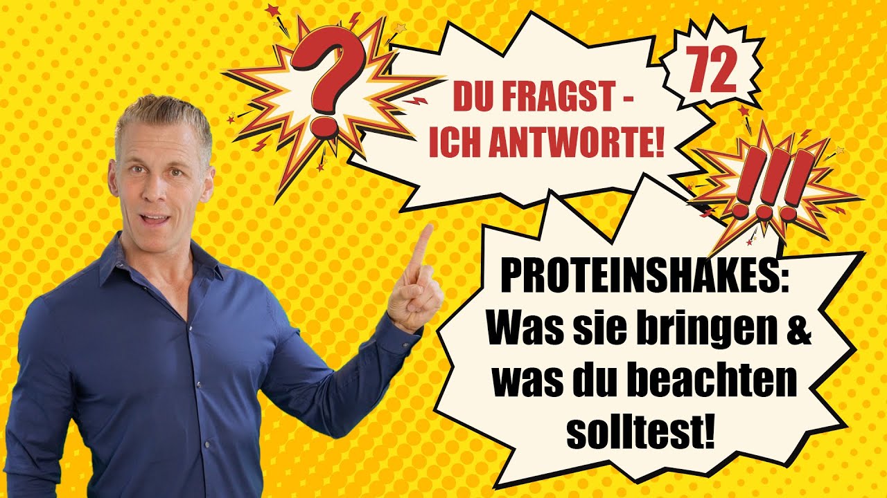 Proteinshakes: Was sie bringen & was du beachten solltest! DU FRAGST, ICH ANTWORTE! - Nr. 72