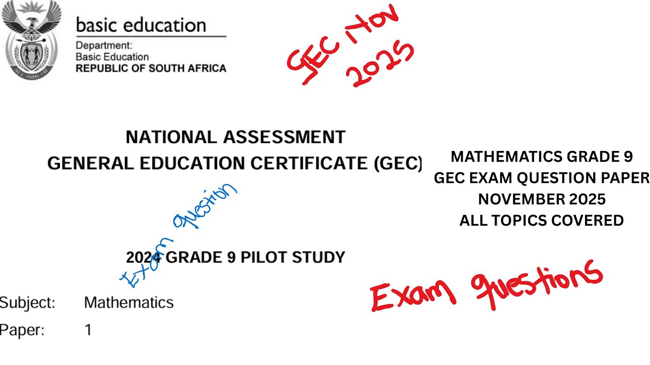 Grade 9 Mathematics GEC full question paper I November 2025 I Paper 1 I All topics covered