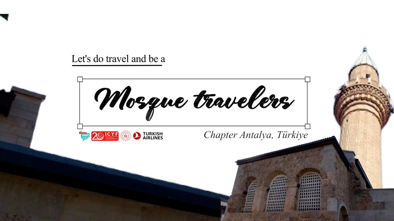 Mosque Travelers: Discover Antalya