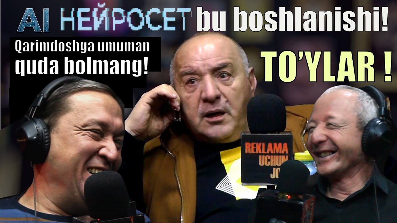 TO'Ylar Suniy Intelekt bu hali holvasi!|Hamma Eshitishi Shart Emas! PODCAST.#podcast #suhbat