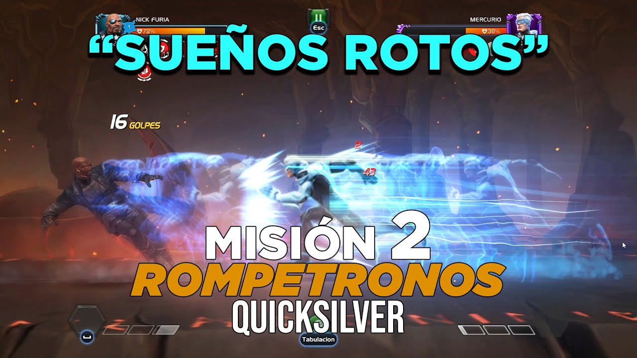 Sueños Rotos (Misión 2) | QUICKSILVER - MCOC