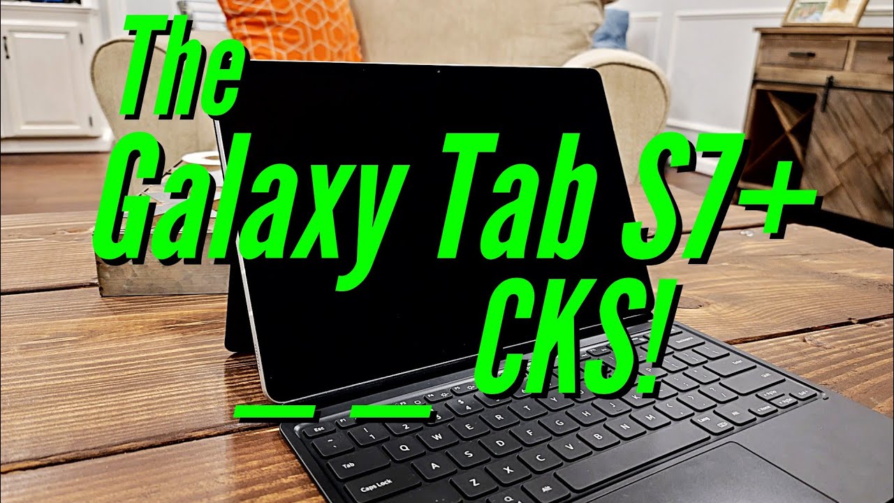 Galaxy Tab S7 Plus... An ACTUAL User's Review