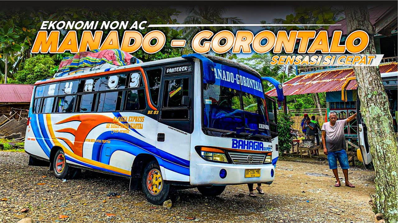 Bus Lincah EKONOMI NON AC, Bagaimana sensasinya‼️| Trip Bus Sulawesi Manado - Gorontalo