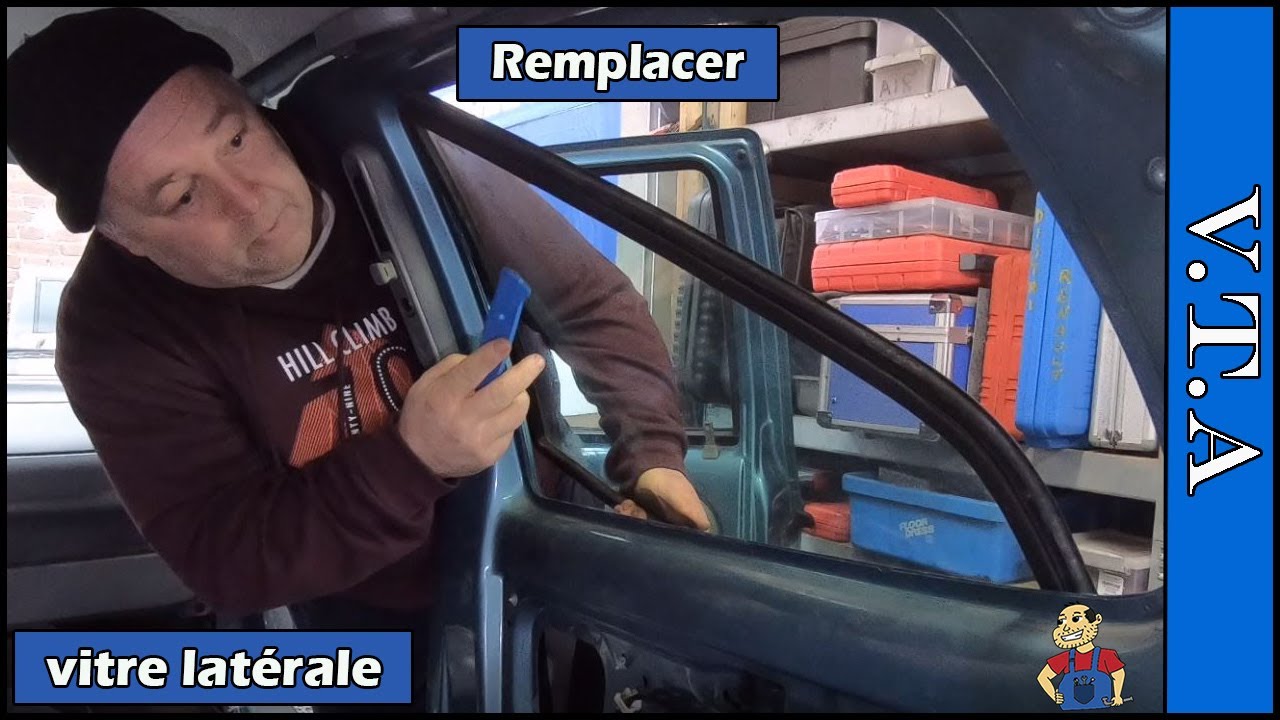 V.T.A . Remplacer une vitre latérale avec joint