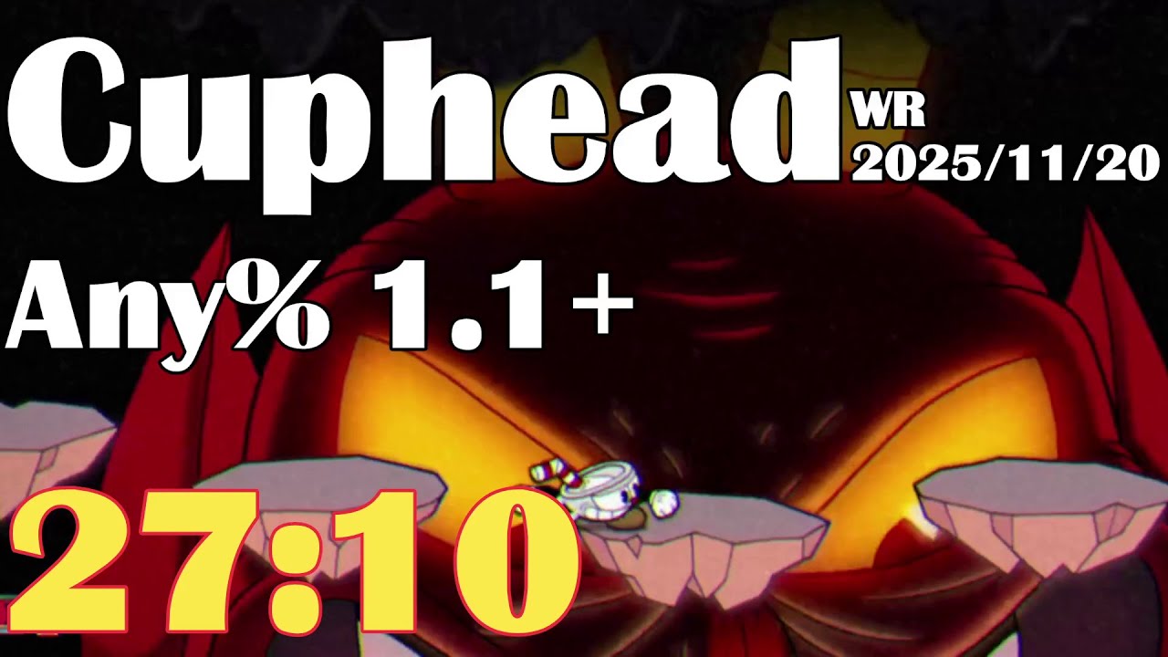 (WR) Cuphead Any% 1.1+ Speedrun in 27:10.66