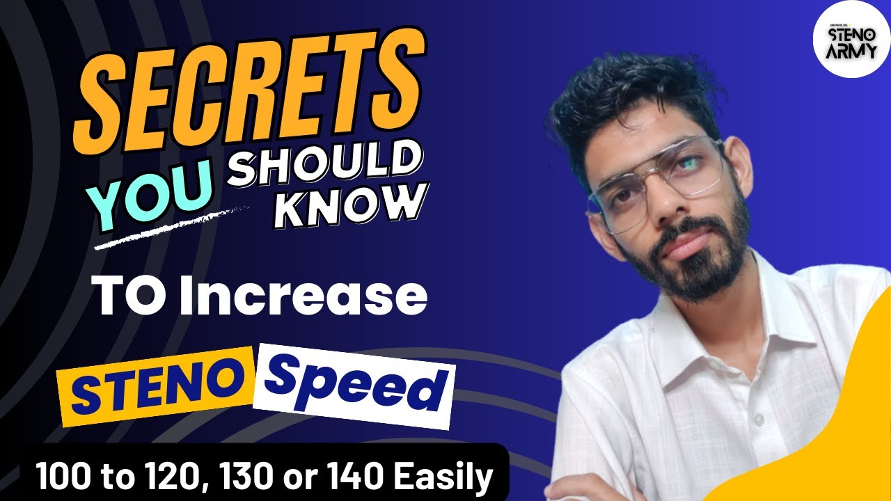 Increase Shorthand Steno Speed from 100 to 110, 120, 130 or 140 Easily |  Steno Speed Kaise Badhaye
