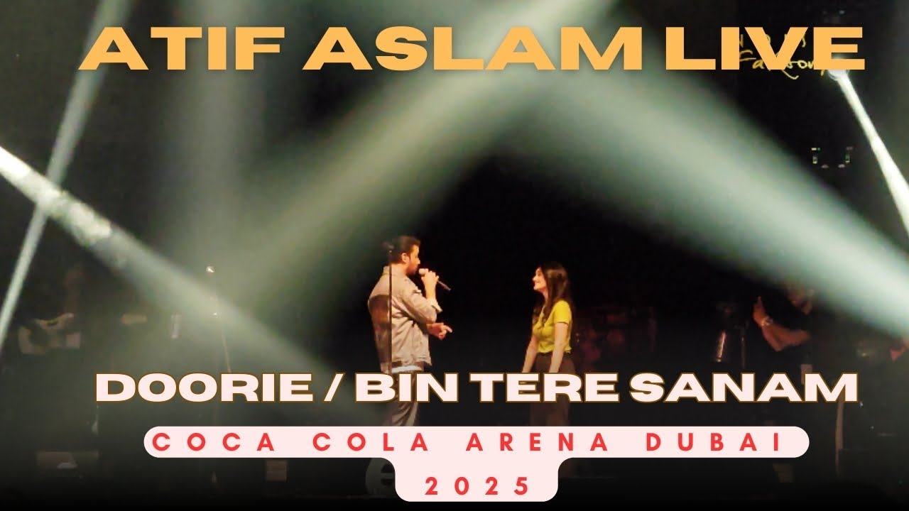 ATIF ASLAM SINGS DOORIE FOR A FAN COCA COLA ARENA DUBAI