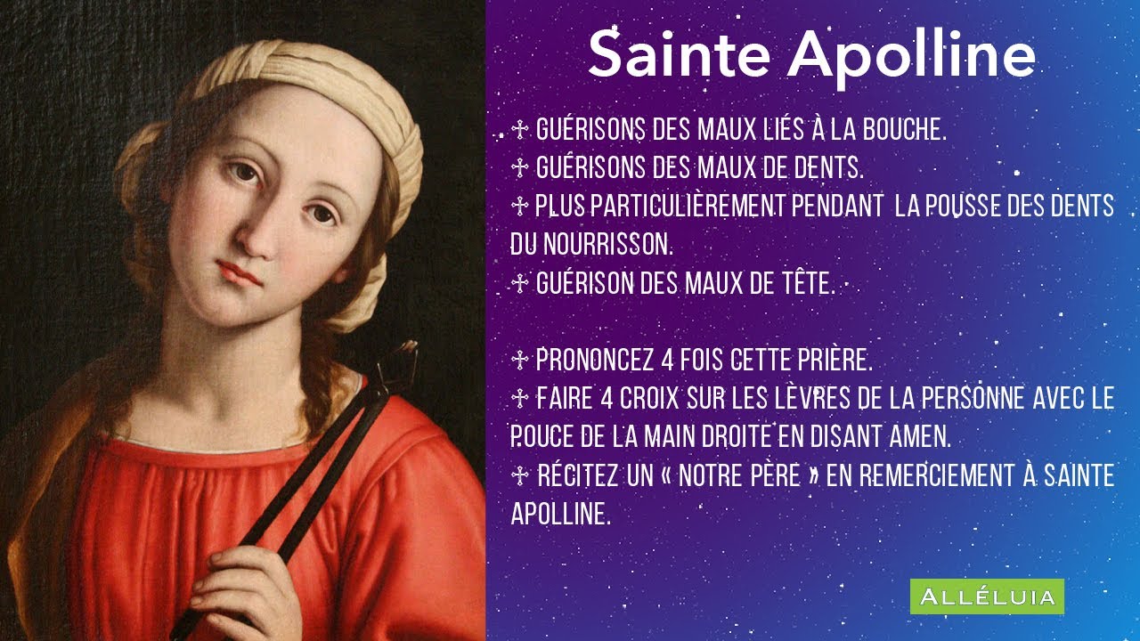 ✝️ Pri&egrave;re &agrave; Sainte Apolline