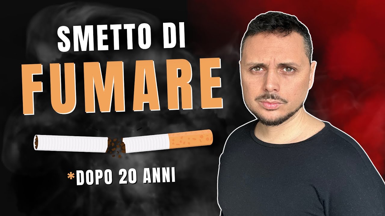 SMETTO DI FUMARE DOPO VENT'ANNI | Video di Giorgio Immesi