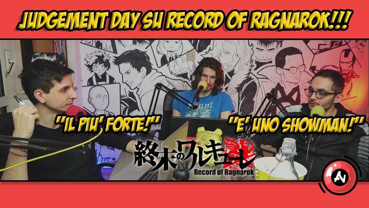 JUDGEMENT DAY SU RECORD OF RAGNAROK. Che la DEVASTAZIONE abbia INIZIO. #516