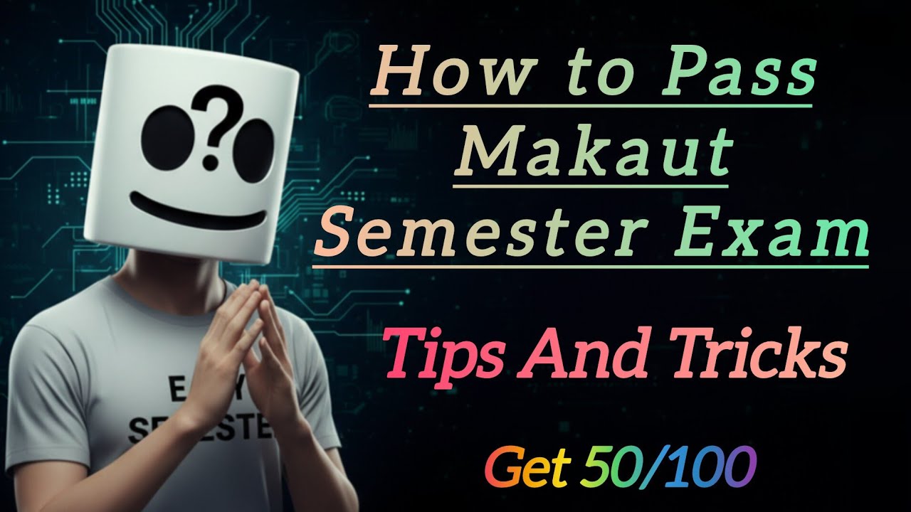 How To Pass Makaut Semester Exam without Supply | How To Attempt Paper | Marks Distribution 