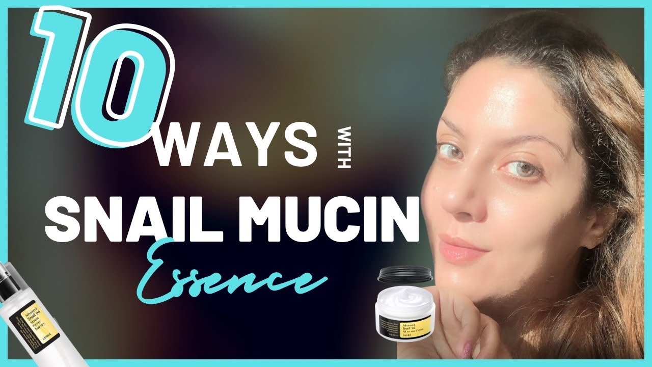 Десять способов преобразить кожу с помощью эссенции Cosrx Snail Mucin Essence I Обзор муцина улит...