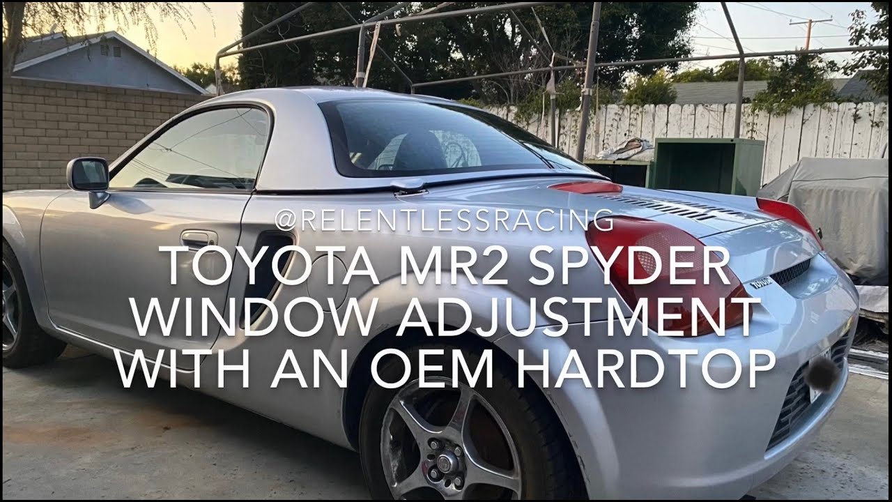 Регулировка окон Toyota MR2 Spyder с оригинальной жесткой крышей