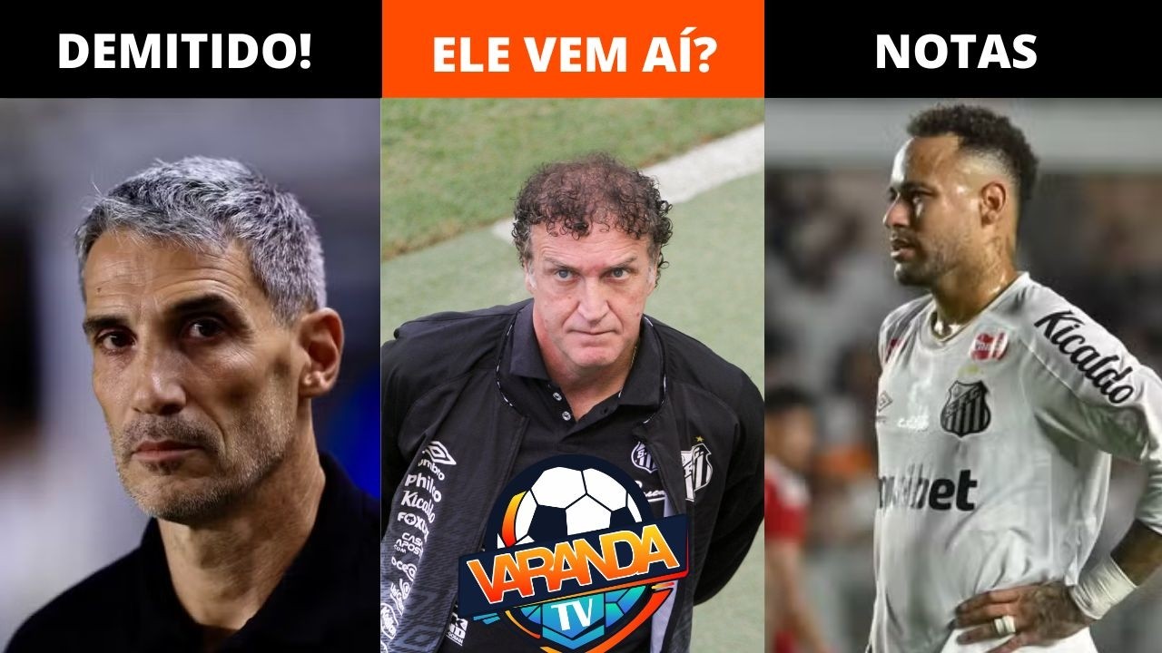 VERGONHA NA VILA! VOJVODA DEMITIDO | CUCA CHEGANDO? | NOTAS SANTOS 1x2 INTER