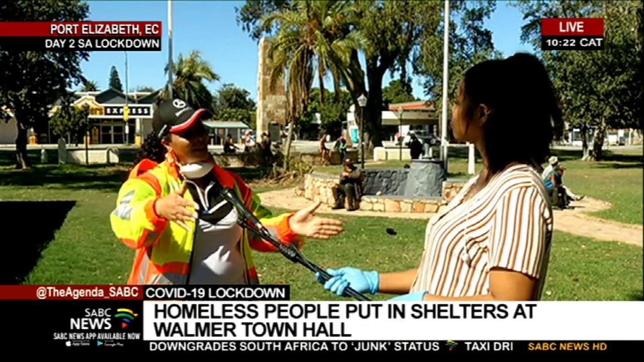 SA Lockdown Day 2 I Homeless people put in a shelter in Port Elizabeth