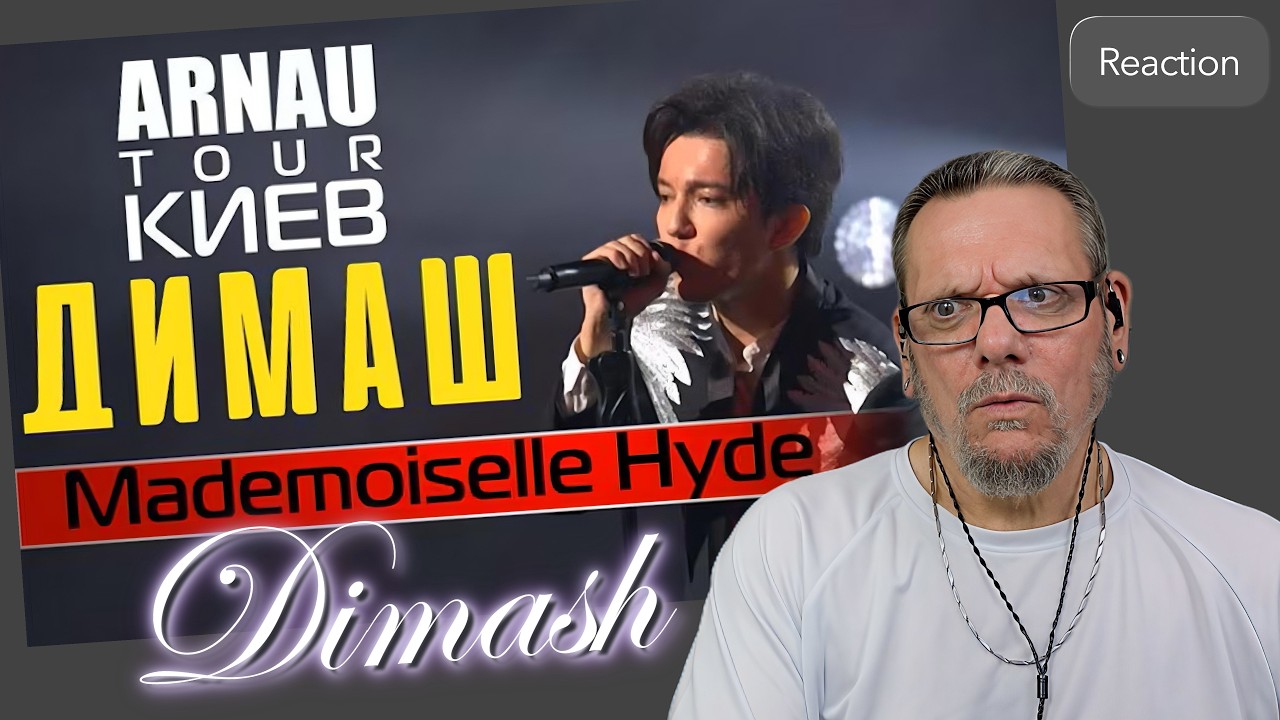 Димаш Кудайберген | Мадемуазель Хайд (тур ARNAU 11.03.20) | Первые впечатления