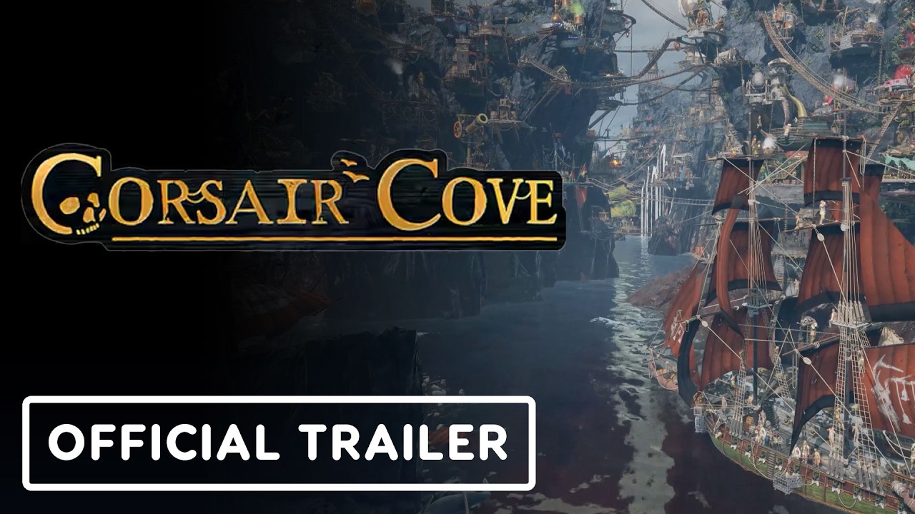 Corsair Cove - Official Launch Trailer