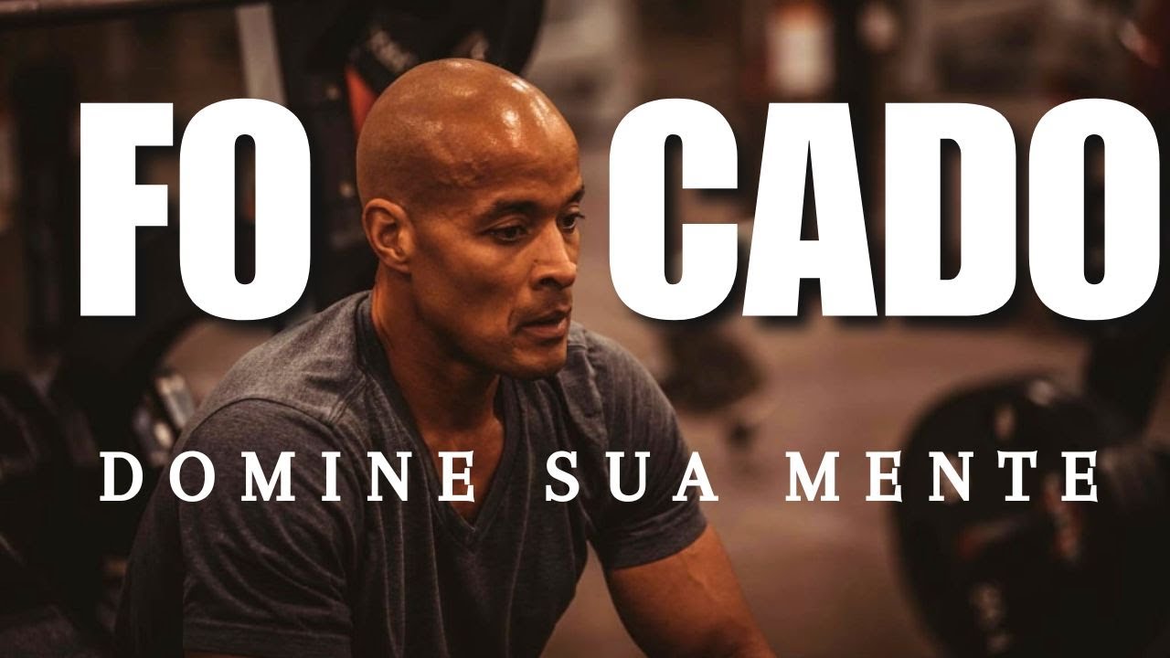 SEM DESCULPAS! Aja Massivamente e Transforme Sua Vida | Disciplina Total | David Goggins