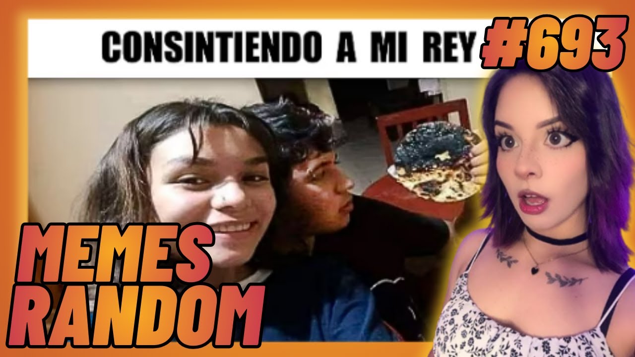 REACCIONANDO a MEMES RANDOM #693 | Pandoralovex