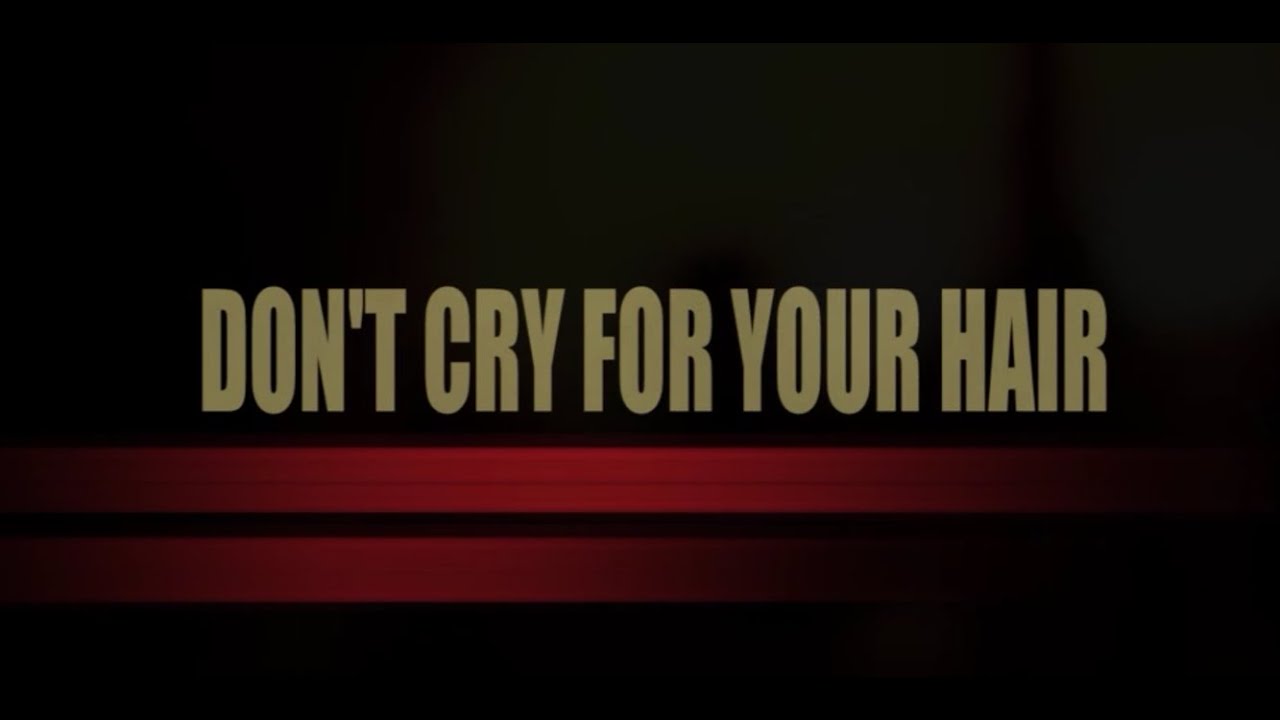 Снявши голову / Don&rsquo;t Cry For Your Hair (2012)