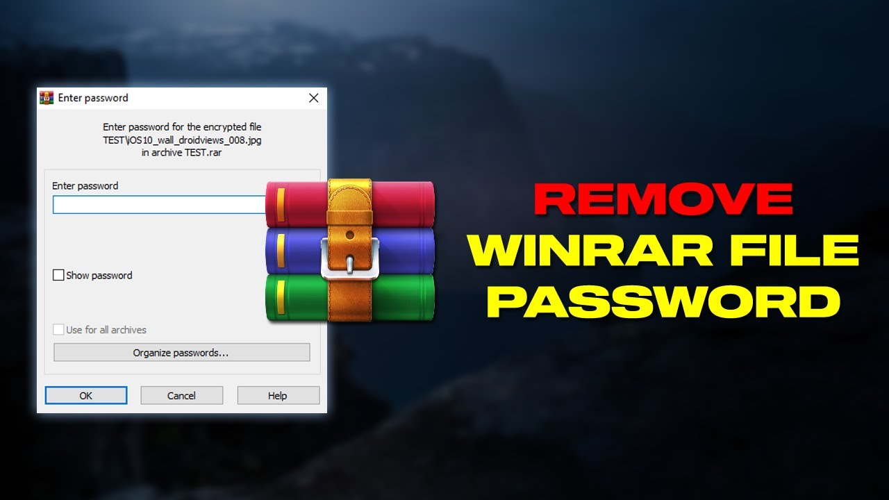 How To Remove Password From WinRAR File | Fast & Easy