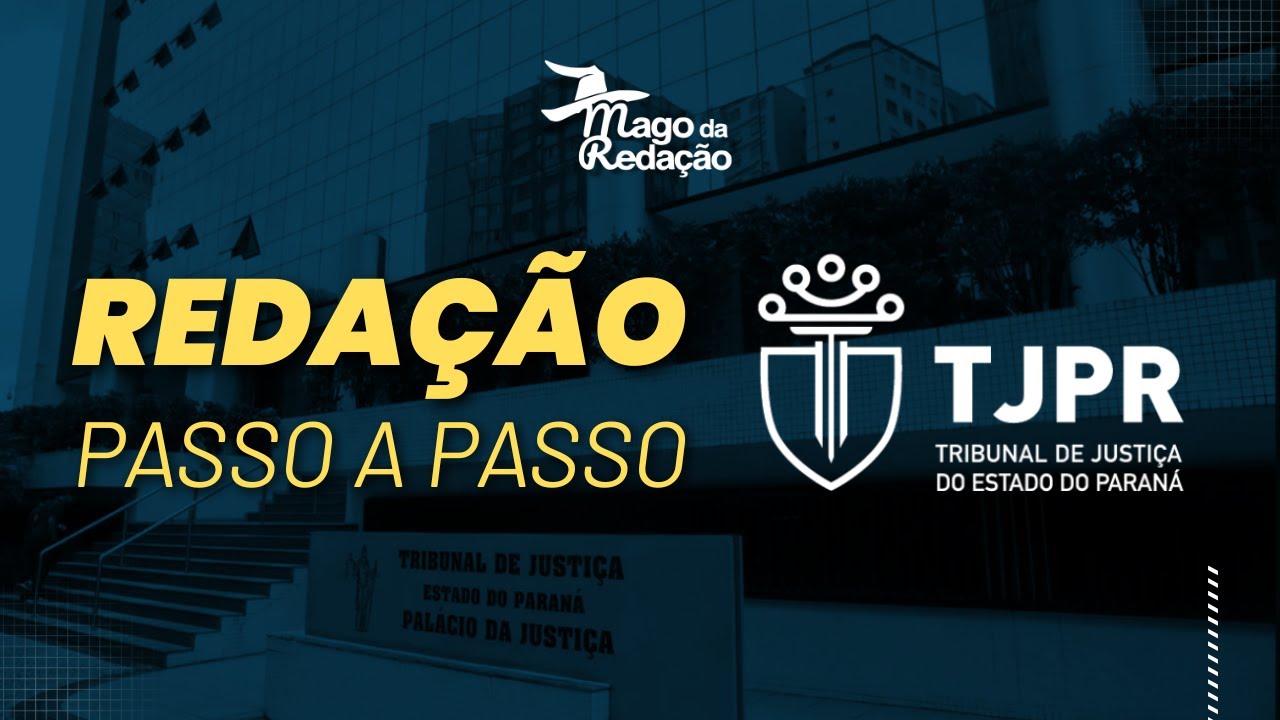 Redação TJPR passo a passo (banca Instituto AOCP): Tema | Prof. Raphael Reis