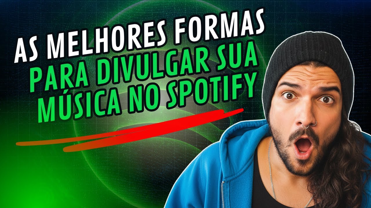 Como Divulgar Música no Spotify em 2026? (Melhores Formas)