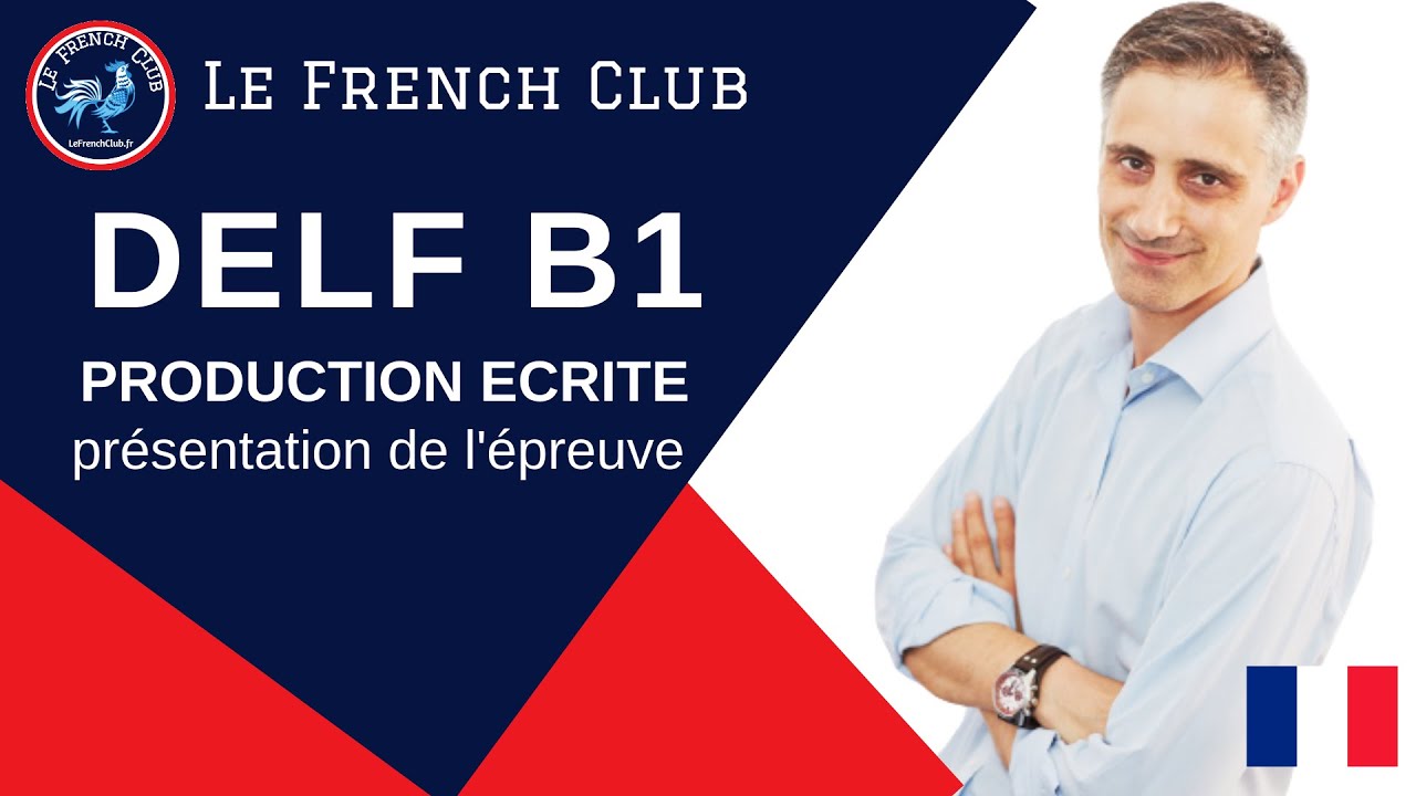[DELF B1 🎓] Présentation de l'épreuve de production écrite