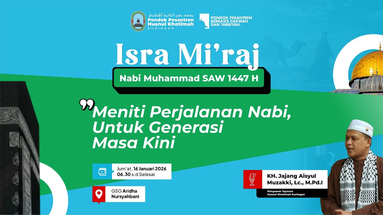 🔴TABLIGH AKBAR ISRA' MI'RAJ BERSAMA KH. JAJANG AISYUL MUZAKKI, LC., M.Pd.I