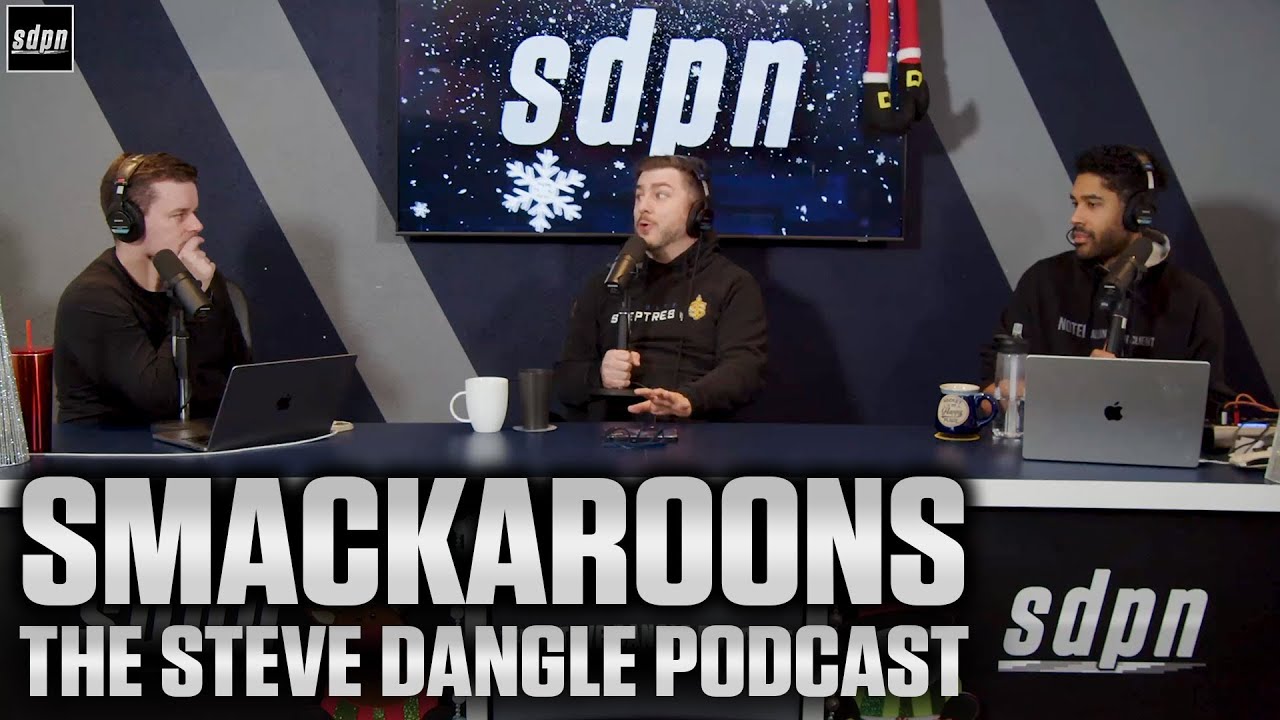 Smackaroons | The Steve Dangle Podcast