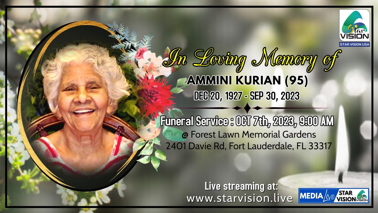 AMMINI KURIAN (95) || FUNERAL SERVICE || LIVE ON: 10. 07. 2023