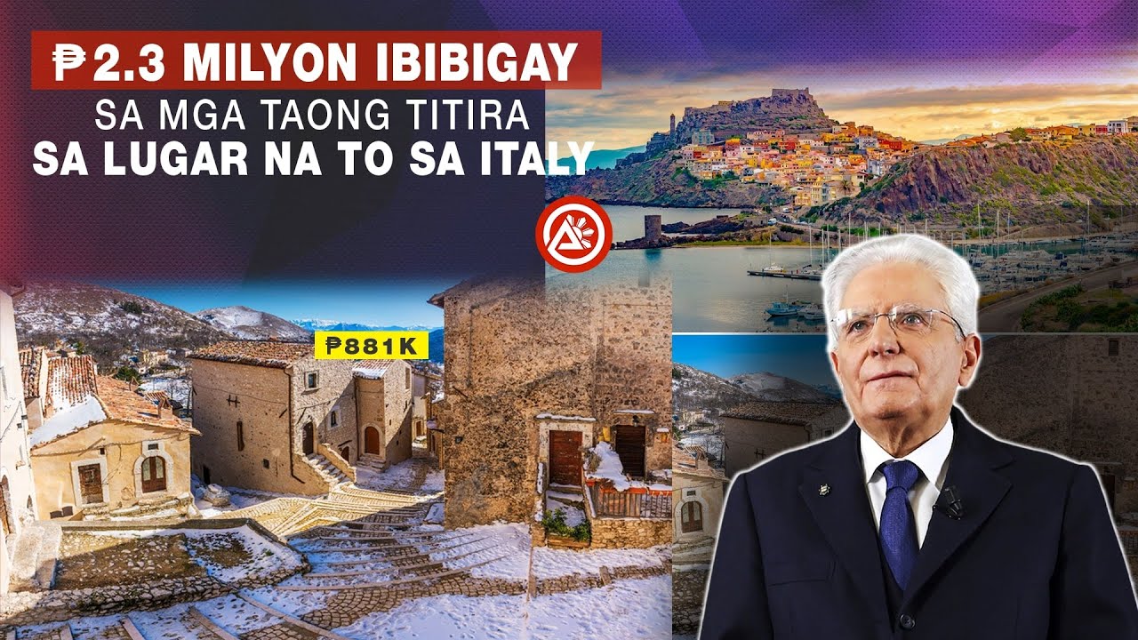 Italy, Nagbibigay Ng P2.3 Million Sa Mga Taong Titira Sa Kanila