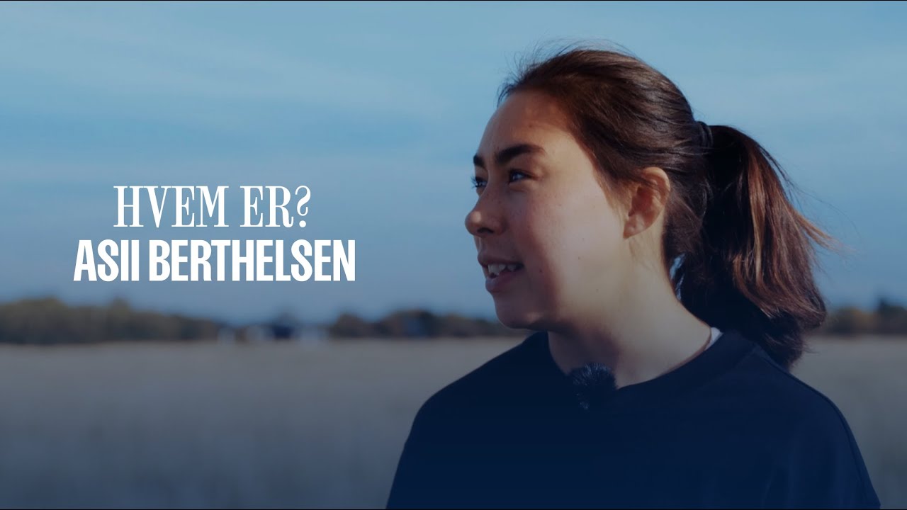 Hvem er? Asii Berthelsen