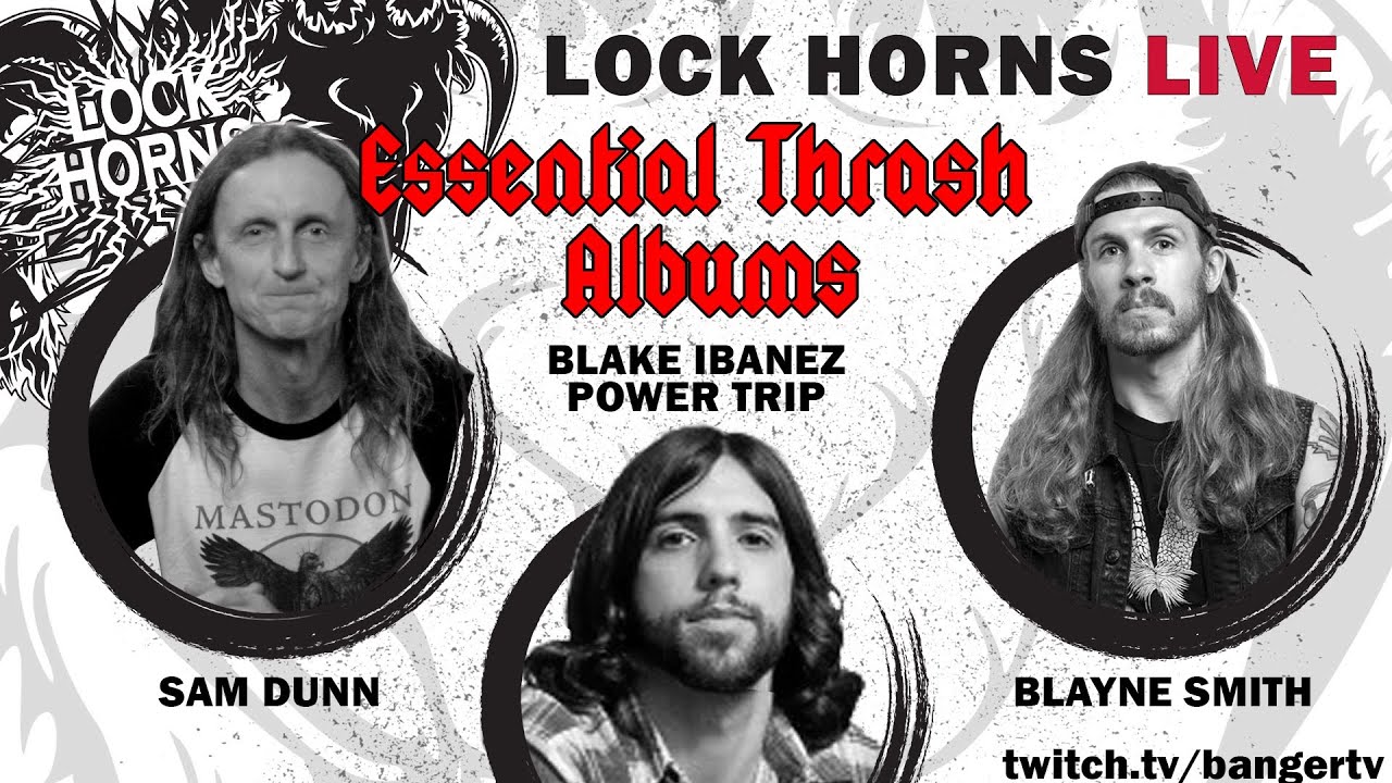 Thrash Metal Essential Albums w/ Blake Ibanez from Power Trip | Lock Horns
