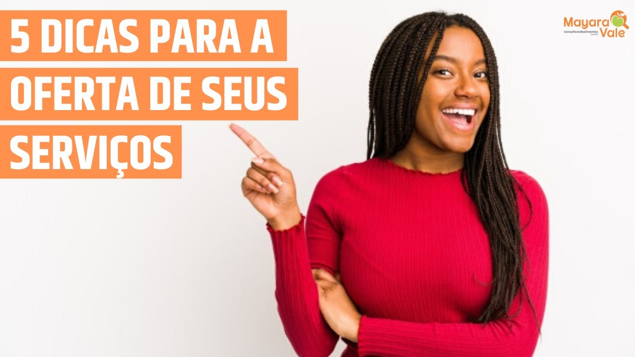 5 DICAS PARA VOC&Ecirc; OFERECER SEUS SERVI&Ccedil;OS DE CONSULTORIA