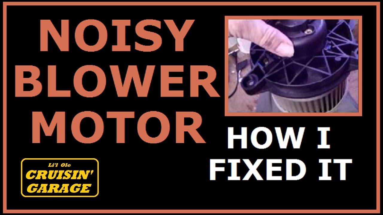 Noisy Blower Motor - How I Fixed It - 2005 Chrysler Sebring