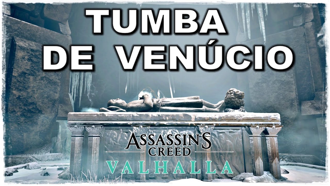 TUMBA DE VENÚCIO ( TUMBA DOS CAÍDOS ) ASSASSIN'S CREED VALHALLA