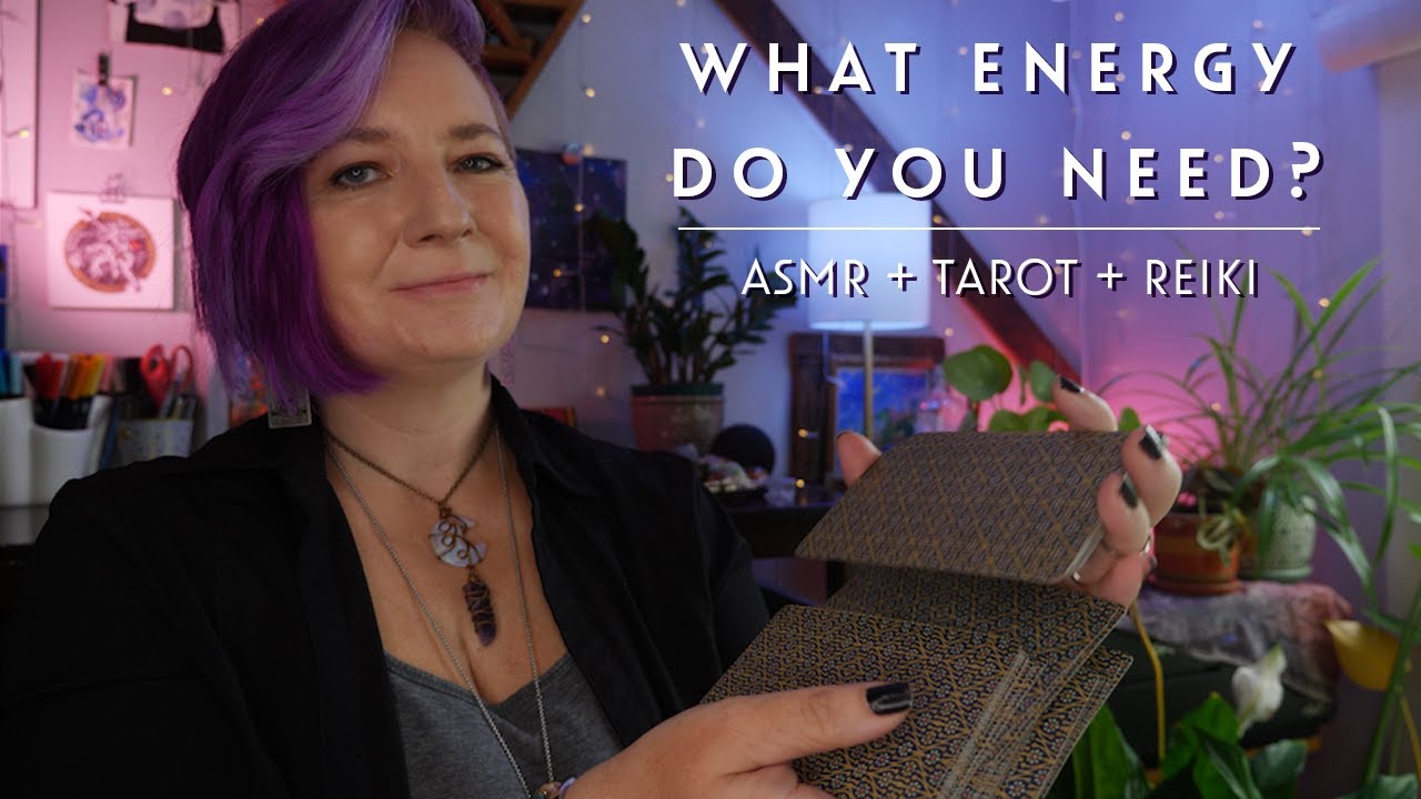 Какая энергия вам нужна? | ASMR-гадание на картах Таро + сеанс энергетического исцеления Рейки