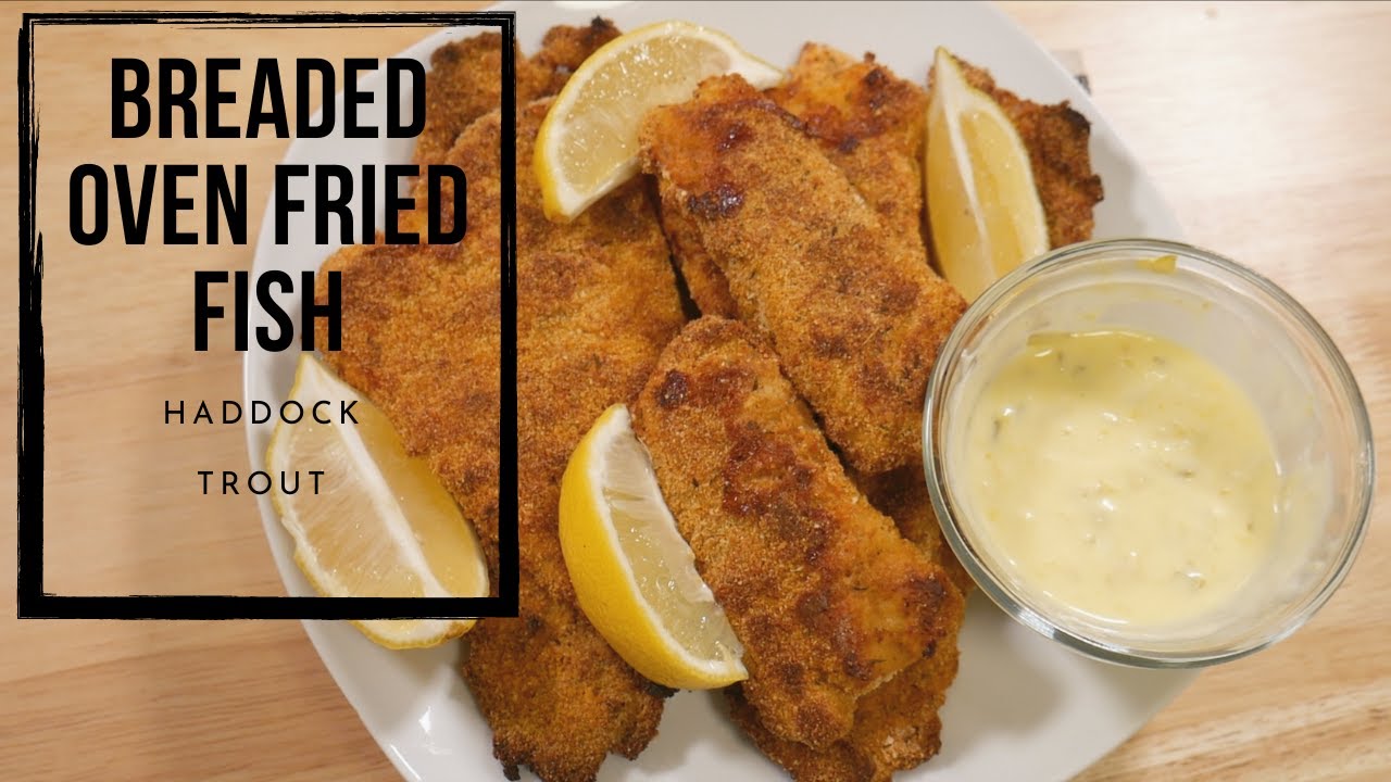 Crispy Breaded Oven Fried Fish