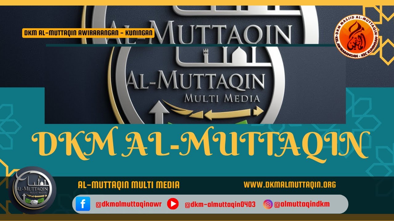 Kajian Ahad | Al Muttaqin MultiMedia