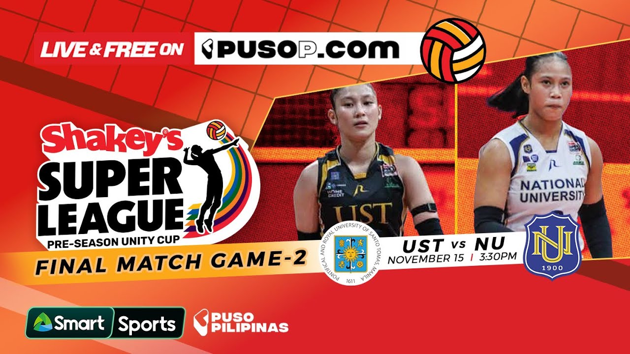 Shakey’s Super League Preseason Unity Cup | Finals Game 2 | UST vs NU