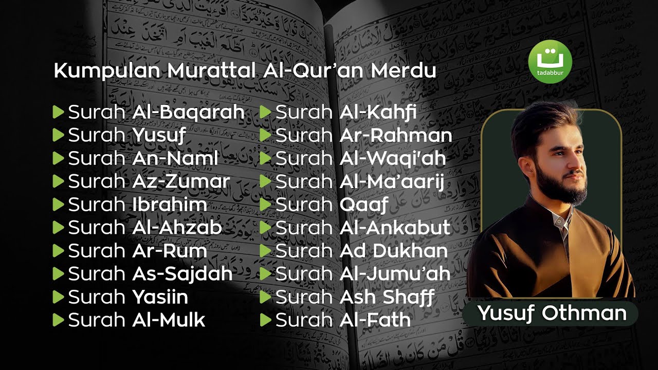 Kumpulan Murottal Al Qur'an Merdu - Playlist Yusuf Othman | Tadabbur Daily