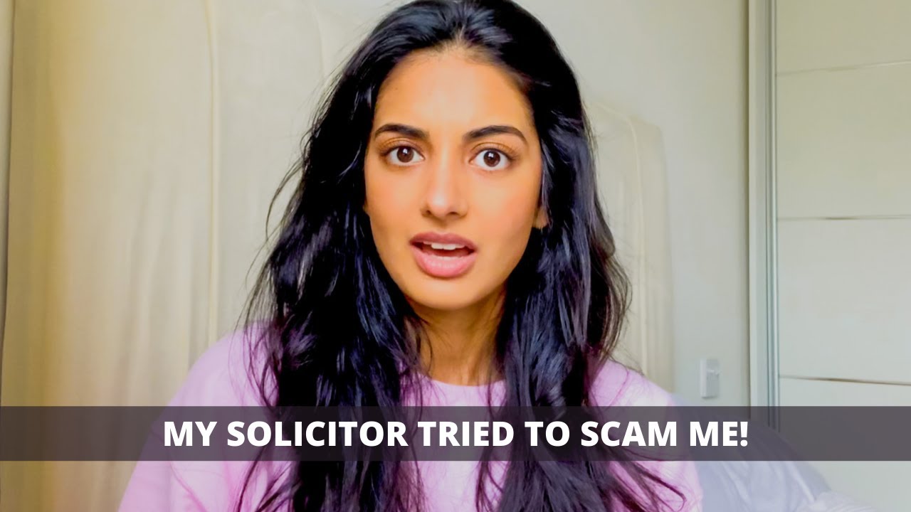 MY PROPERTY SOLICITOR TRIED TO SCAM ME | First-time Buyer Struggles