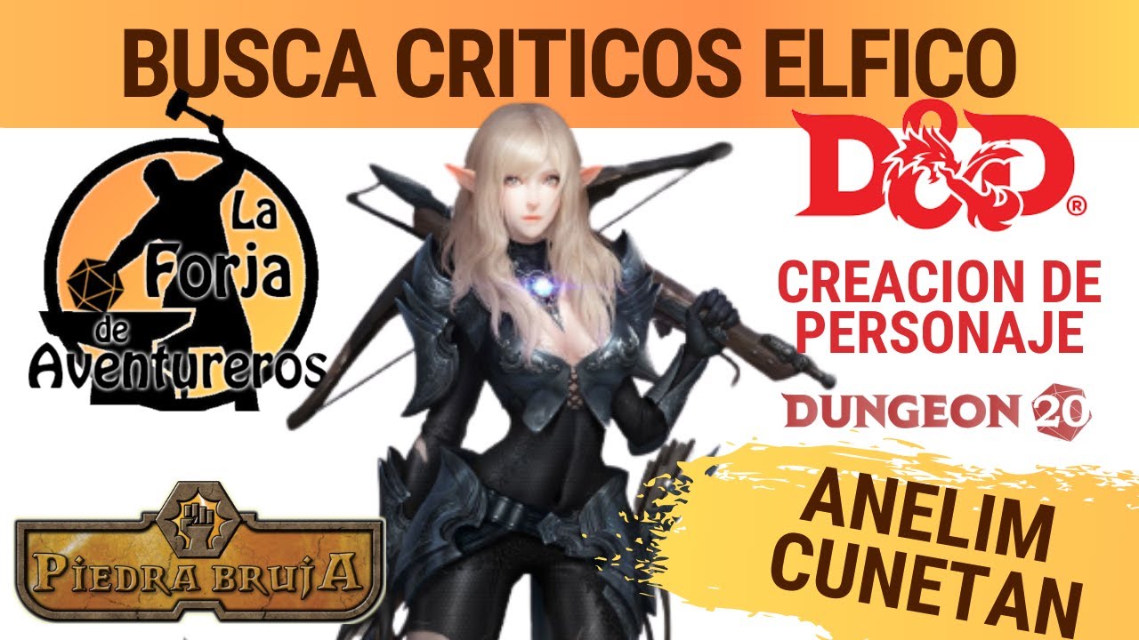 D&D español 🏹 Elfa Pícaro/Guerrero para Dungeons and Dragons y Dungeon20 Nivel20 - Anelim Cunetan