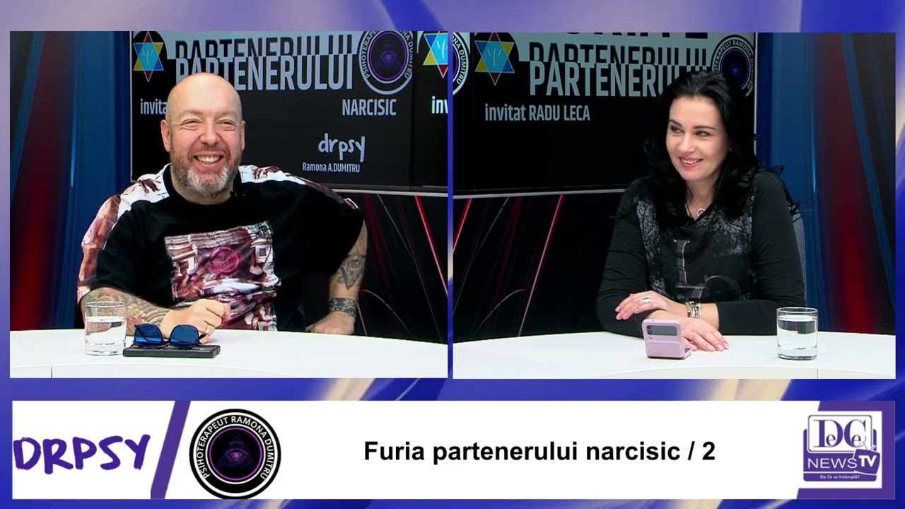 Motivele furiei narcisicului. O nouă ediție DrPsy cu Ramona A. Dumitru și Radu Leca