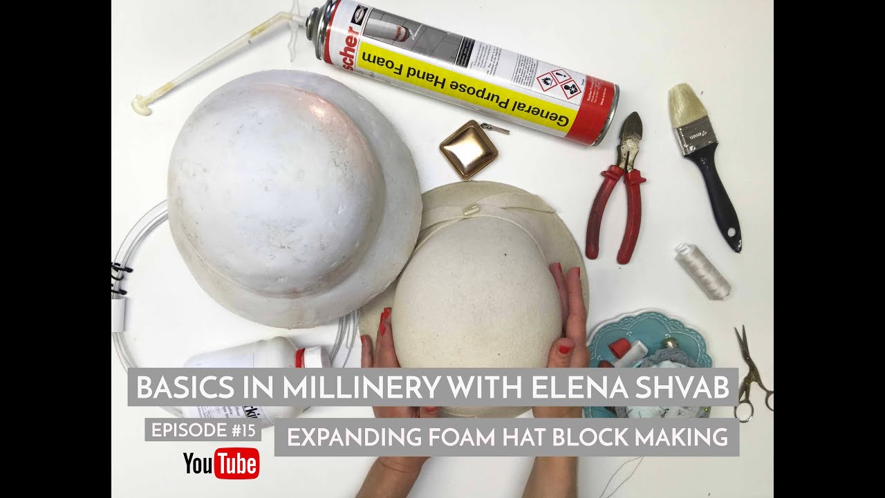 Basics in Millinery - How to Make a Hat Block with Expanding Foam #hattutorials #millinery #hatblock