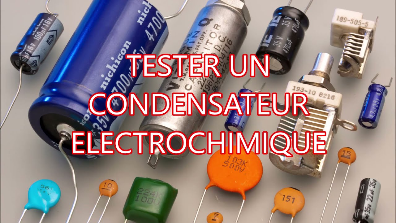Tester un condensateur électrochimique avec un multimètre analogique
